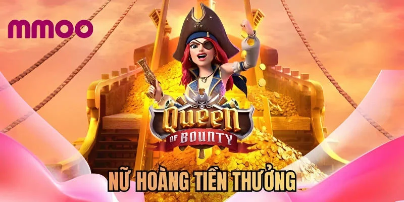 Nữ hoàng tiền thưởng